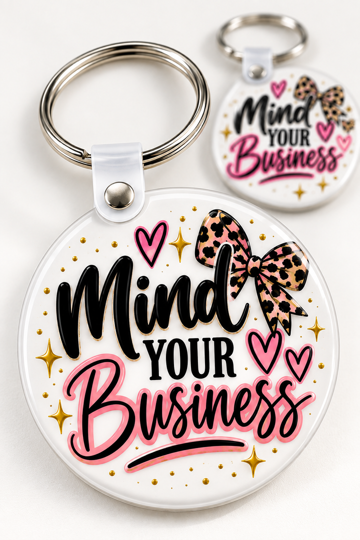 Mind Your Business Keychain novelty keychain mockup featuring decorative phrase lettering, product view 3