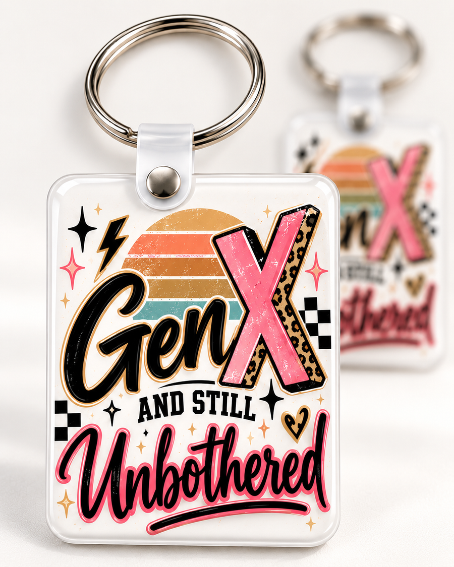 Gen X and Still Unbothered Keychain novelty keychain mockup featuring retro-inspired lettering, product view 1