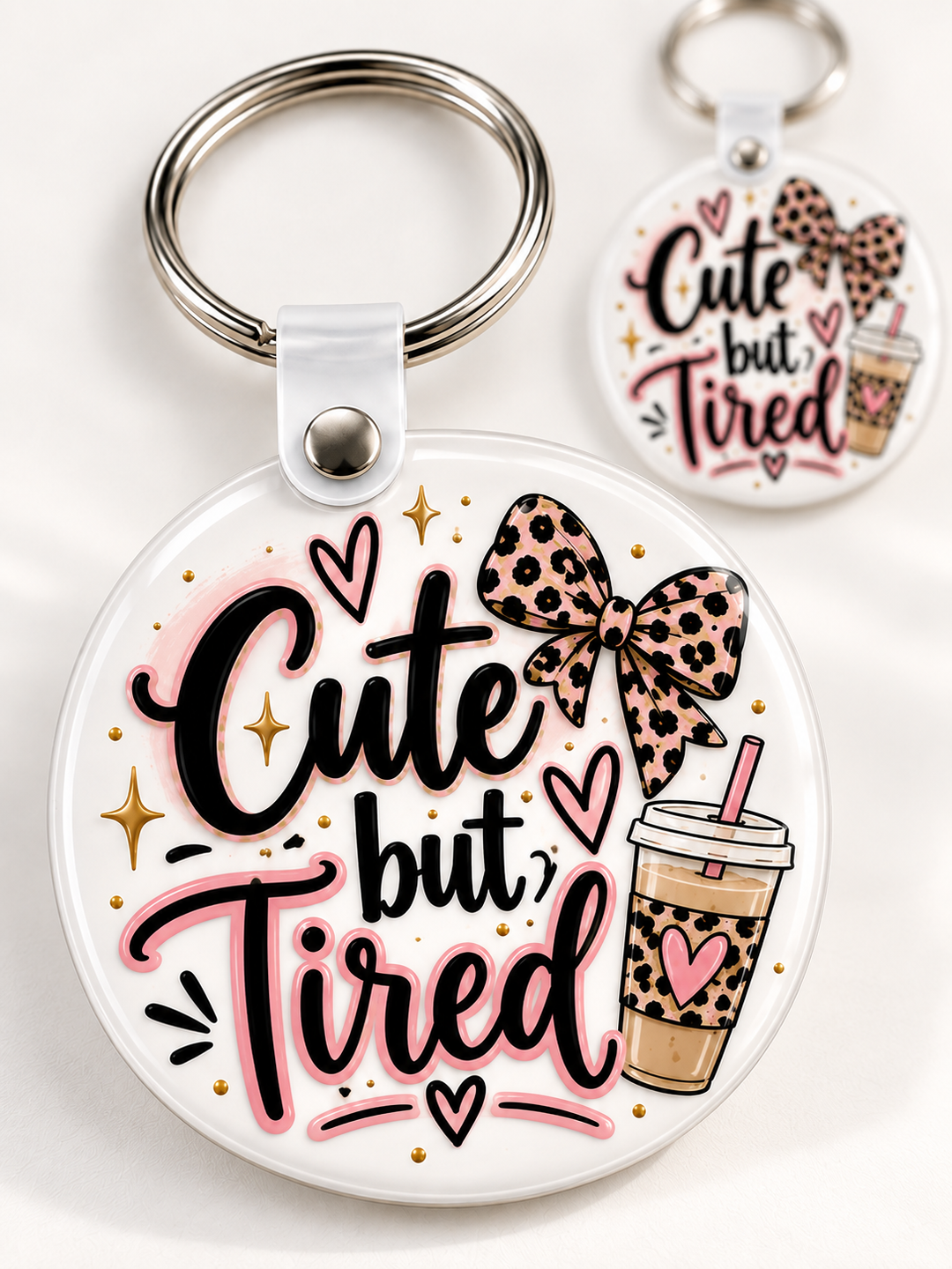 Cute but Tired keychain — Circle