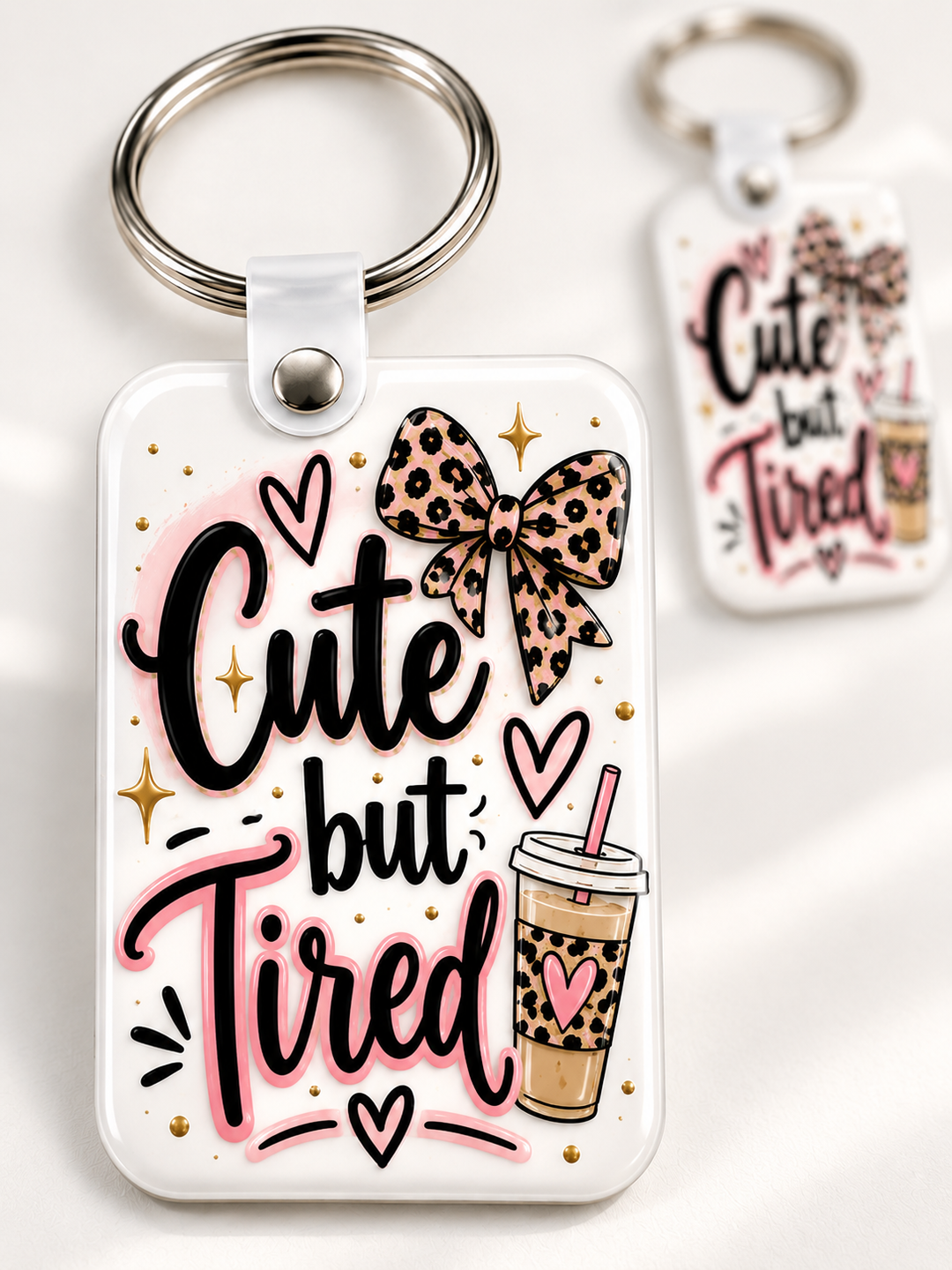 Cute but Tired keychain — Rectangle