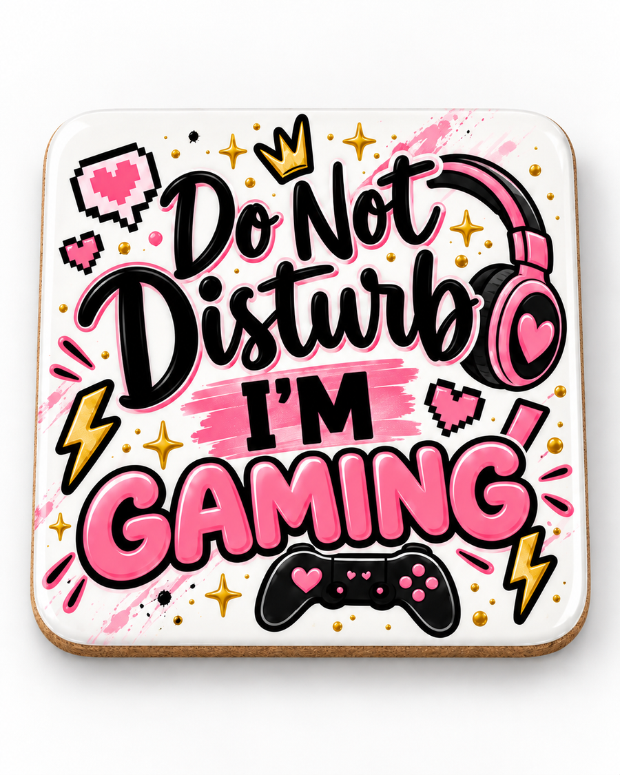 Do Not Disturb — I’m Gaming Coaster mockup