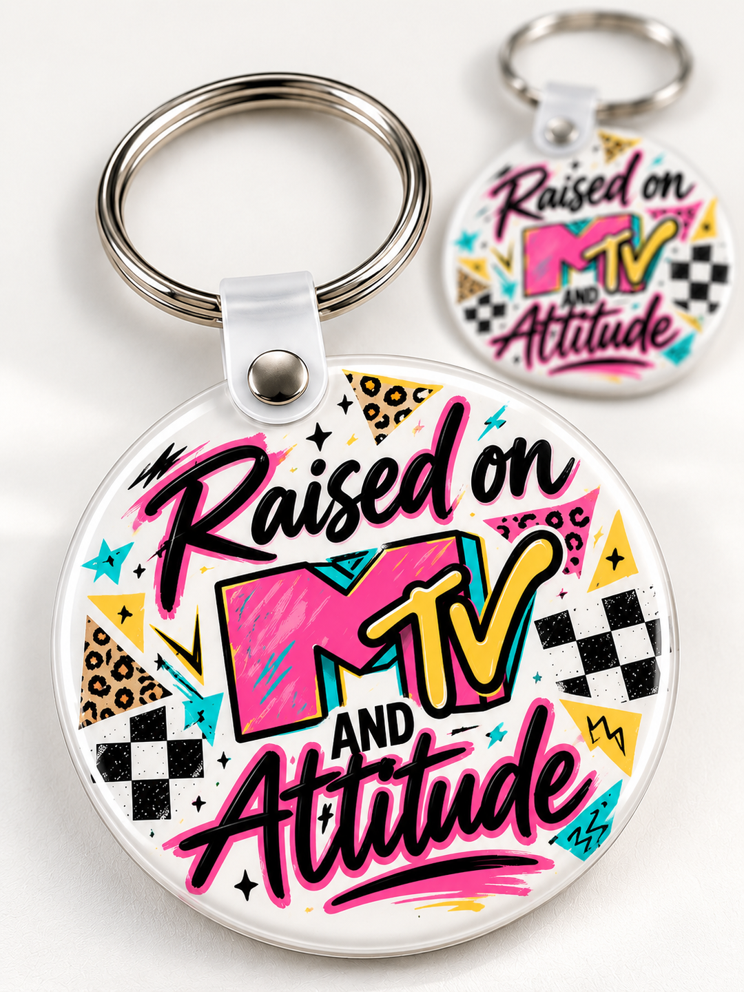 Raised on MTV and Attitude keychain — Circle
